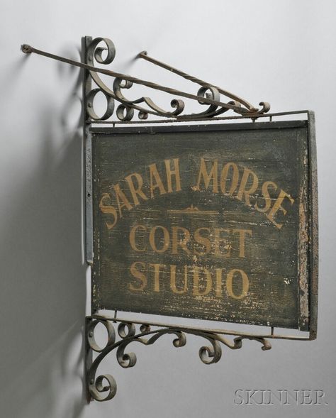 Painted and Gilded Wood and Wrought Iron SARAH MORSE CORSET STUDIO Trade Sign Signage Design, Antique Trade Sign, Wrought Iron Sign, Quilt Shops, Old Pub, Trade Sign, Antique Signs, Pub Signs, Old Signs