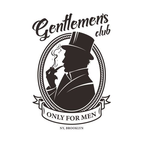 Vintage Gentlemen's Club - Gentlemen - T-Shirt | TeePublic Gentleman Logo, Gentleman Club, Gentlemen Club, Luxury Logos, Gentlemen's Club, Gentleman Watch, Dandy Style, Vintage Gentleman, Dog Club