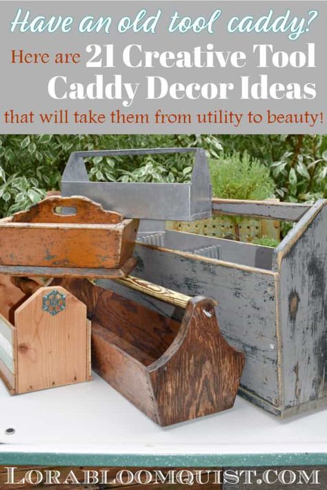 Do you have an old tool caddy laying around? These 21 creative ways to use an old tool caddy as home decor and organization will take them from utilitarian to functional beauty. Trash to treasure, indeed! Antique Tool Caddy Decor Ideas, Old Wood Box Ideas Decor, Vintage Tool Boxes, Wooden Toolbox Decor, Old Crates Repurposed, Tool Box Makeover, Tool Caddy Diy, Old Tool Boxes Repurposed, Old Box Decor Ideas