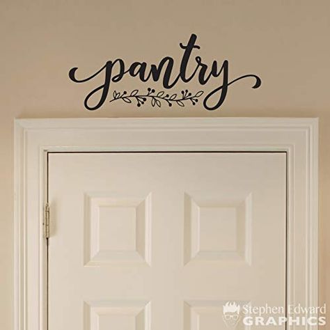 Amazon.com: Pantry Decal - Vine Flourish Art - Farmhouse Kitchen Decor: Handmade Pantry Sign Above Door, Sign Above Door, Wall Decor On A Budget, Italian Farmhouse Decor, Rustic Italian Home Decor, Pantry Decal, Rustic Italian Home, Farmhouse Kitchen Wall, Farmhouse Kitchen Wall Decor