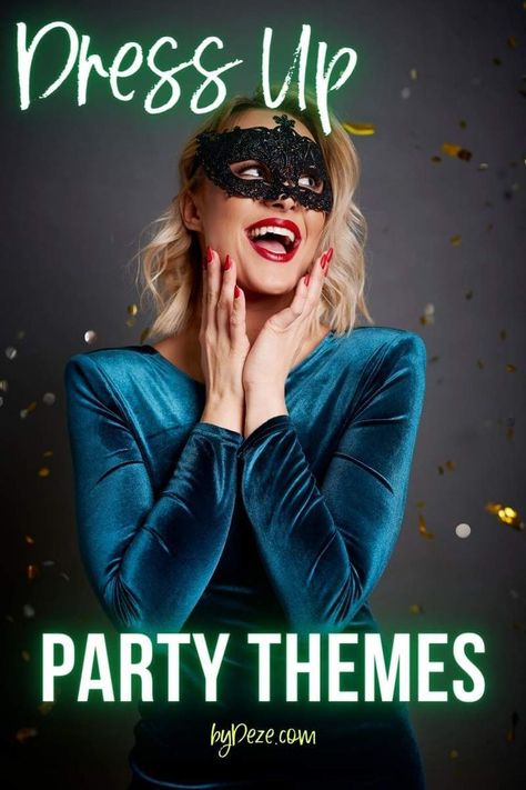 Party Theme Dress Up, New Year Costume Ideas, Adults Theme Party Ideas, Birthday Themes For Women Outfit, 47th Birthday Ideas For Women Themes, Fun Dress Up Themes For Adults, Theam Partys Ideas For Adults, Adults Birthday Party Ideas, 40th Party Themes For Women