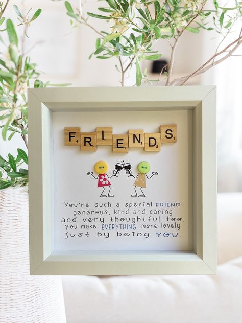 "Best friends scrabble frame gift  It reads \" friends in scrabble letters \"you're such a special friend generous, kind and caring and very thoughtful too.you make EVERYTHING more lovely just by being you.\" It measures approx 20 cm x 20 cm depth 3cm. The frame is white. Custom orders very welcome choose your own colour theme buttons and own words if you wish message me to discuss. 🐝 all my items are crafted with care and are made in a smoke free environment. 🐝 usually dispatched within 1-2 w Homemade Gifts For Best Friends, Scrabble Tile Crafts Diy, Scrabble Picture Frame, Friends Sayings, Best Friend Crafts, Scrabble Letter Crafts, Scrabble Gifts, Friend Frame, Friends Crafts