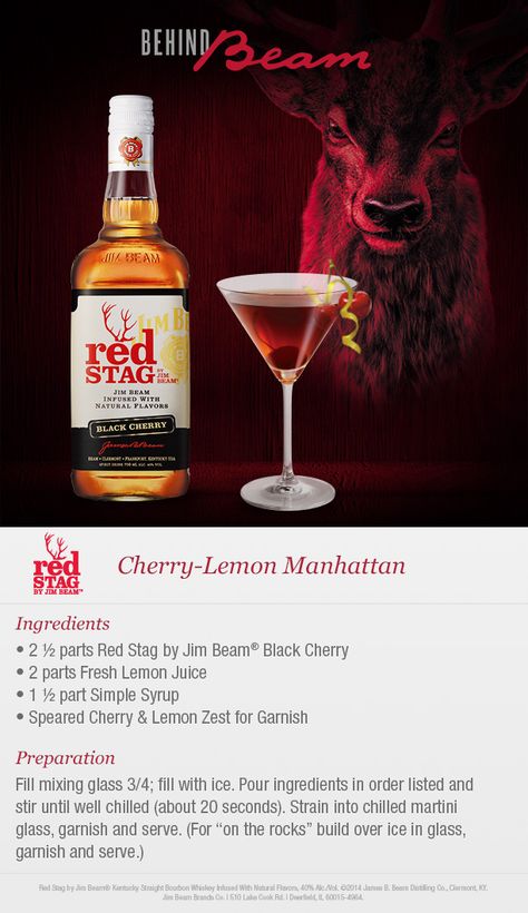 This is not your father’s Manhattan! One sip of the Red Stag Cherry-Lemon cocktail and we think you’ll agree! Red Stag Drinks Cocktails, Red Stag Cocktails, Red Stag Drinks, Jim Beam Red Stag Recipes, Cherry Drink, Lemon Cocktail, Jim Beam, Campfire Food, Black Cherry