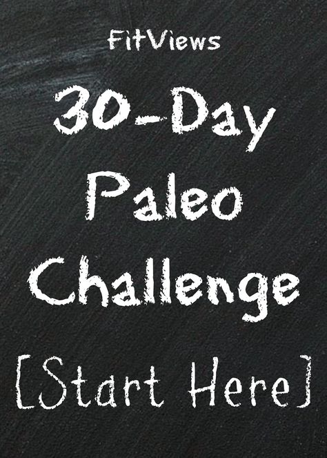 30-Day Paleo Challenge 30 Day Paleo Challenge, Starting Paleo Diet, Paleo Ideas, Paleo Plan, Changing Life, Paleo Meal Prep, Paleo Foods, Paleo Diet Plan, Paleo Life