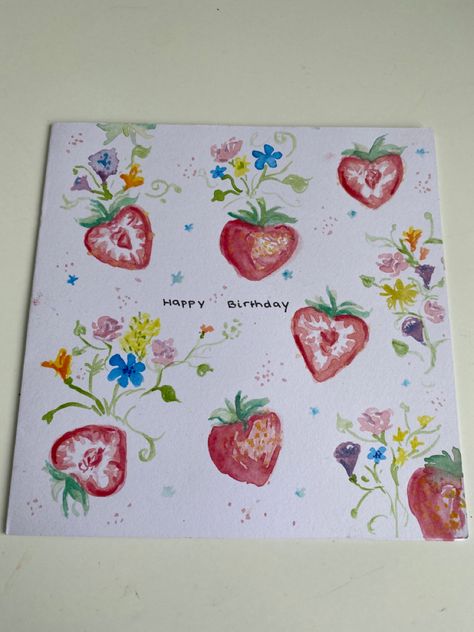 Watercolour birhtday card if strawberries and flowers Aesthetic Mom Birthday Card, Personal Birthday Cards, Bday Card Drawing, Mum Card Ideas, Cute Crafts For Birthday, Watercolour Happy Birthday, Birthday Card Idea Aesthetic, Cute Card Ideas For Moms Birthday, Birthday Card Fonts