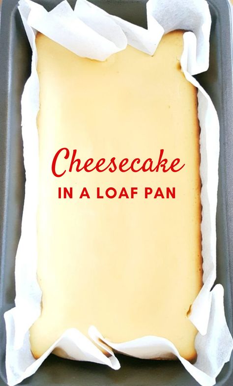 Loaf Pan Cheesecake, Pan Cheesecake, Cheesecake Recipes Easy Homemade, Small Batch Baking, Homemade Cheesecake, Easy Cheesecake Recipes, Easy Cheesecake, Cheesecake Desserts, Creamy Desserts