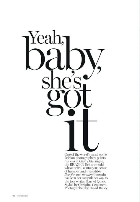 Yeah, Baby, She's Got It: Vogue Australia Newspaper Words Aesthetic, Magazine Overlay, Vogue Font, Vogue Quotes, Fashion Text, Shocking Blue, David Bailey, White Typography, Text Layout