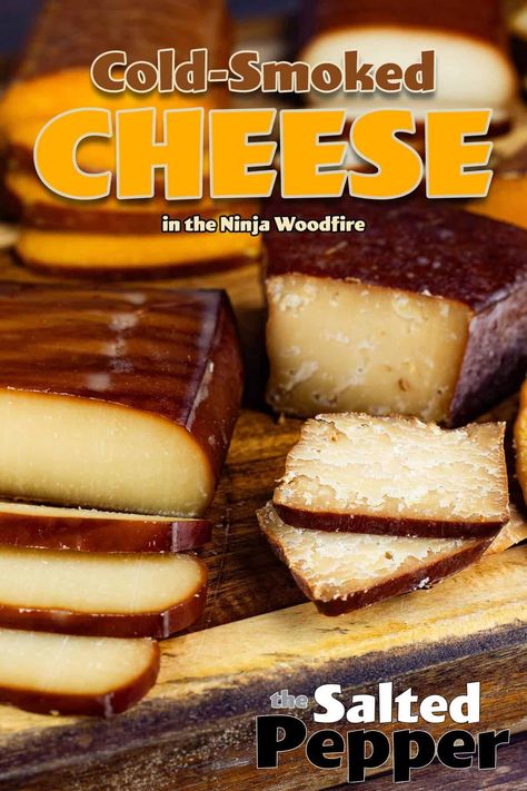 Smoked Cheese Traeger, Cold Smoked Cheese, Ninja Woodfire Outdoor Oven Recipes, Ninja Outdoor Woodfire Grill Recipes, Ninja Smoker Grill Recipes, Ninja Woodfire Outdoor Grill Recipes, Ninja Woodfire Grill Recipes, Ninja Oven, Wood Fire Grill Recipes