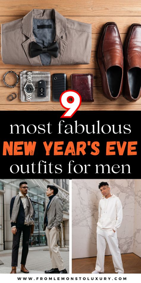 Mens Nye Outfit Casual, Men's New Year's Eve Outfit, Men’s New Years Eve Outfit Classy, New Years Eve Men Outfit, Mens New Years Eve Outfit Parties, Men’s New Years Eve Outfit, Mens New Years Eve Outfit, Men New Years Outfit, New Years Eve Outfits Men