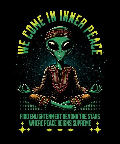 Alien yoga meditation T-Shirt Design Template Alien Shirt Design, Yoga Tshirt Design Ideas, Graphic Tshirt Design Art, Alien Tshirt Design, 3d Tshirt Design, Alien Tshirt, Streetwear Couple, Alien Graphic, Alien Shirt