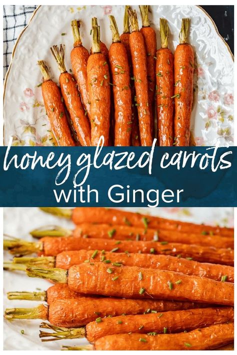 Easy Honey Glazed Carrots, Roasted Whole Carrots, Carrot Side Dish, Honey Glazed Carrots Recipe, Pork Side Dishes, Carrot Recipes Side Dishes, Balsamic Carrots Roasted, Honey Carrots, Carrots Side Dish