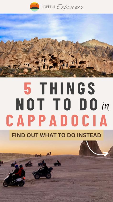 Find out which activities not to do in Cappadocia Turkey. There is more to Cappadocia than the hot air balloons, but don't fall for the tourist traps. Visit the blog to find hidden gems in Cappadocia. Cappadocia Things To Do, Istanbul To Cappadocia, Cappadocia Restaurants, Turkey Hidden Gems, Things To Do In Cappadocia Turkey, Capadocia Turkey, Best Road Trip Songs, Europe Travel Packing List, Cappadocia Turkey