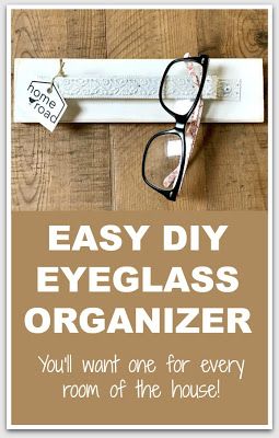 Homeroad: How to Make an Eyeglass Organizer Reading Glasses Storage Ideas, Eyeglass Storage Ideas, Eye Glasses Holder Diy, Glasses Organizer Diy, Glasses Storage Ideas, Eyeglass Storage, Glass Crafts Diy, Diy Sunglasses, Minimalist Mom