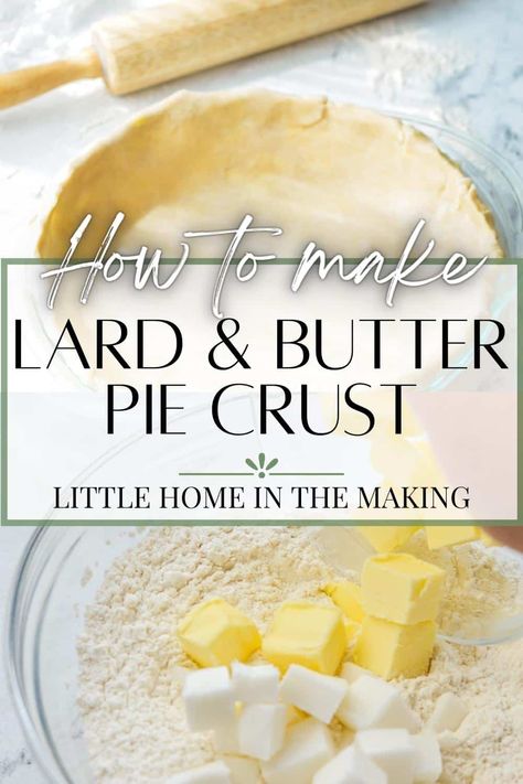 Butter Pie Crust Recipe, Lard Pie Crust, Perfect Flaky Pie Crust, Best Pie Crust Recipe, Butter Pie Crust, Flaky Pie Crust Recipe, Pie Crust Recipe Easy, All Butter Pie Crust, Pie Dough Recipe