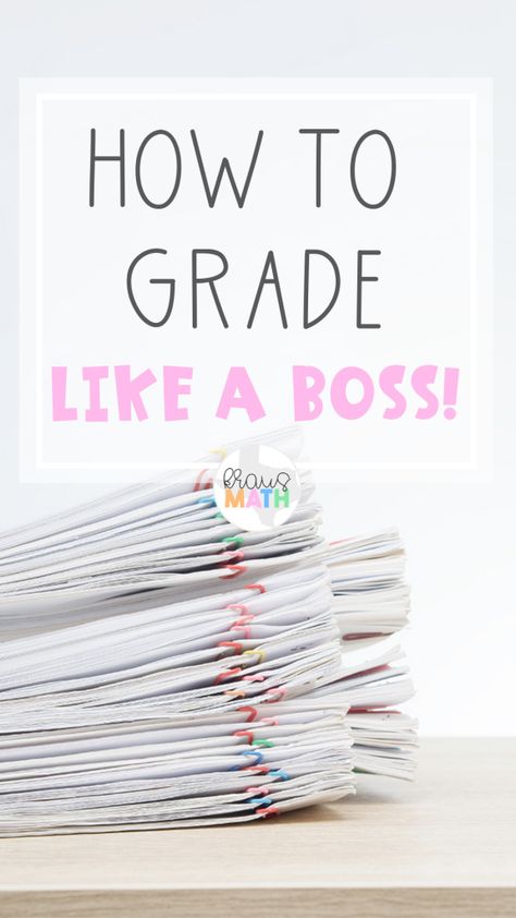 Teacher Hacks: How To Grade Like A BOSS! | Kraus Math Grading Papers, Tips For Teachers, Grade Book, Teacher Organization, Teacher Tools, Teaching Strategies, Teaching Classroom, Paper Organization, School Organization