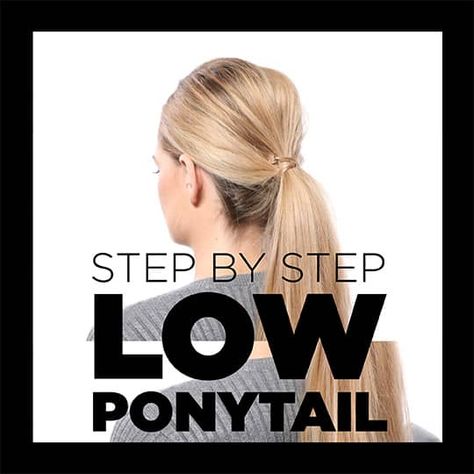 How To Style A Low Ponytail: The Expert's Styling Guide | Hair.com By L'Oréal Low Ponytail Extensions, How To Do Low Ponytail, Low Pony Tutorial, Low Pony Hairstyles, Low Ponytail Hairstyles, Slicked Back Ponytail, Ponytail Tutorial, Pony Hairstyles, Second Day Hairstyles