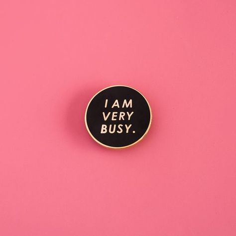 How busy are you? * Yesterday at bible study we talked about how being busy is addictive. I’ll be the first to admit I have a serious fear of laziness and am drawn to over working myself, but… Busy Quote, Brave Aesthetic, Keeping Busy, Sleep Late, Veronica Lodge, Backpack Pins, Mary Sue, Jacket Pins, Pin Game