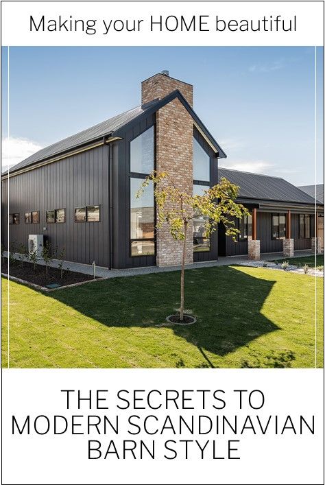 The Secrets to Modern Scandinavian Barn Style - Making your Home Beautiful Modern Scandi House Exterior, Scandi Country Style, Nordic Home Design Exterior, Modern Australian Architecture, Nordic Home Exterior, Scandi Barn House, Nordic Barndominium, Scandi Exterior, Modern Barn House Interior Design