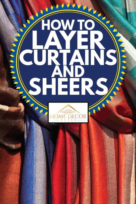 How To Style Windows Curtains, What Length Should Curtains Be, Drapes And Sheers On Same Rod, How To Hang Sheer Curtains Behind Drapes, Curtain Sheers Ideas, Sheers And Curtains Together Living Room, Hanging Sheers Behind Curtains, Curtains Over Radiator Window, Double Curtain Ideas For Living Room