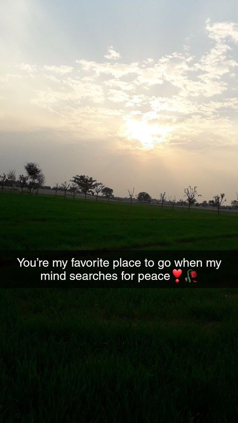 You’re my favorite place to go when my mind searches for peace. My snapchat storys Favorite Place Quotes Peace, Going Out Snapchat Story, Beautiful Places Captions, Krishna Snapchat Stories, Favorite Place Caption, Caption For Peaceful Place, Quotes Snapchat Story, Study Snapchat Stories, Study Inspiration Quotes