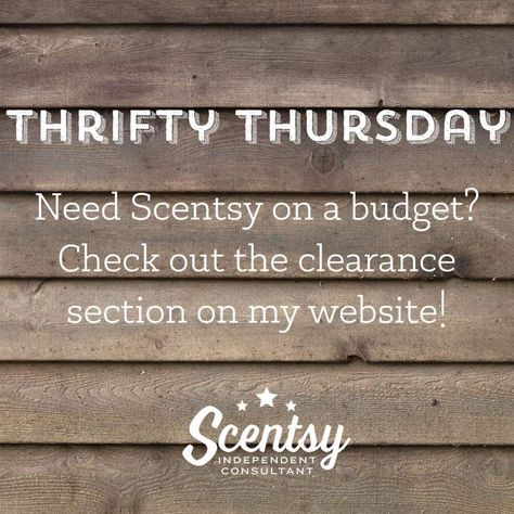 Scentsy Thursday, Fragrance Boutique, Scentsy Hacks, Scentsy Clearance, Scentsy Facebook Party, Scentsy Ideas, Scentsy Consultant Ideas, Thrifty Thursday, Scentsy Business