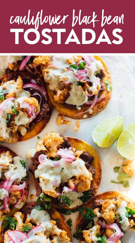 Cauliflower Black Bean, Black Bean Tostadas, Bean Tostadas, Canning Refried Beans, Tostada Recipes, Main Recipes, Pickled Onion, Corn Tortilla, Pickled Onions