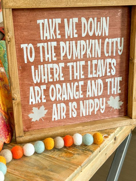 Spruce up your Autumn decor with this square framed wood sign that's as cozy as a pumpkin spice latte! 'Take Me Down to the Pumpkin City Where the Leaves Are Orange' - a sassy parody sign will get your friends and family in the fall spirit! Let's gourdgeous! Choose a Craft Kit for the DIYer in you or grab a Completed sign ready to show off! City Square, And So It Begins, Orange Square, Fall Deco, Fall Thanksgiving Decor, Fall Halloween Crafts, Fall Halloween Decor, 3d Laser, Fall Signs