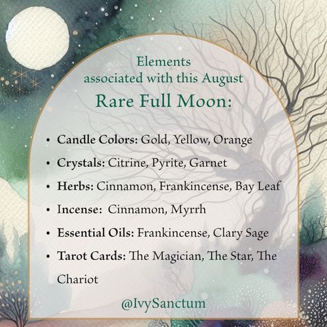 🌕✨ Enhance Your Full Moon Ritual with These Elements ✨🌕 These elements align with the themes of abundance and transformation brought by this rare August Sturgeon Full Blue Moon in Aquarius, under the fiery influence of the sun in Leo. They are rooted in traditional associations and are recommended to enhance this full moon’s magick rituals effectiveness: 🕯️ Candle Colors: Use Gold to symbolize abundance and prosperity, and Yellow to attract success and clarity. Orange can also be used for c... Super Full Moon Ritual, Spell Timing, Sun In Leo, Magick Rituals, Super Full Moon, Hearth Witch, Full Blue Moon, Candle Colors, Attract Success