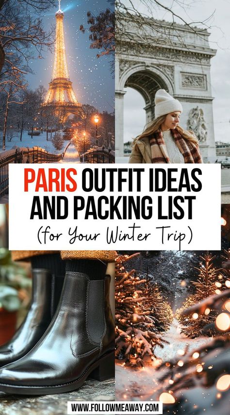 Paris Outfit Ideas And Packing List for Your Winter Trip Outfits For Paris In February, What To Wear To Paris In Winter, Winter Outfits For Paris Travel Wardrobe, Paris Fashion In Winter, Dressing For Paris In Winter, Paris Outfits January, Paris Weekend Trip Outfits Winter, Weekend In Paris Outfits Winter, Winter Outfits In Europe