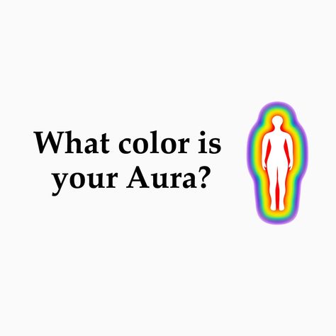 What Color Is Your Aura? Cleanse Your Aura, Aura Colors, Power Of Positivity, Sleeping Positions, Energy Field, Negative Emotions, Meditation Music, Social Life, Backyard Oasis