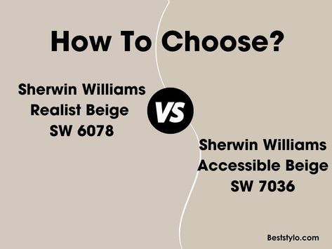 realist beige vs accessible beige Realist Beige Coordinating Colors, Realist Beige Sherwin Williams Exterior, Agreeable Grey Vs Accessible Beige, Accessible Beige Vs Shiitake, Realistic Beige Sherwin Williams, Sw Realist Beige Cabinets, Realist Beige Vs Accessible Beige, Accessible Beige Built Ins, Bungalow Beige Color Scheme