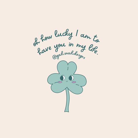 Cute clover with quote Four Leaf Clover Quotes, Clover Quote, Mac Background, Mac Backgrounds, How Lucky I Am, Au Ideas, Redbubble Stickers, How Lucky Am I, Lucky Clover