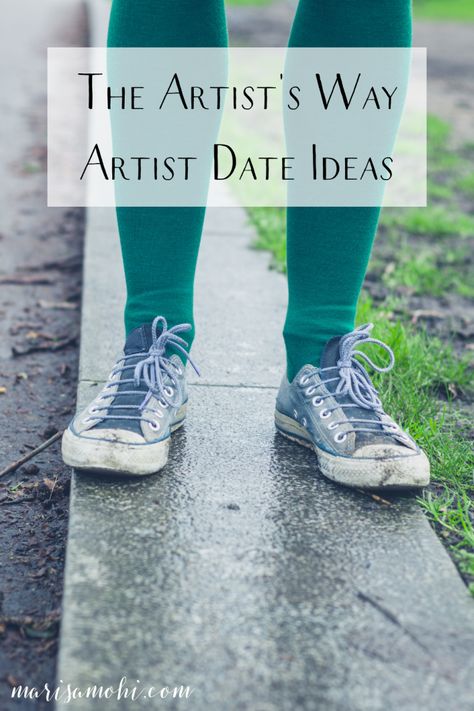 The Artists Way Dates, Artist Dates Ideas, Creative Life Aesthetic, The Artists Way Julia Cameron, Artist Date Ideas, The Artist Way, Artist Goals, Artist Way, Artists Way