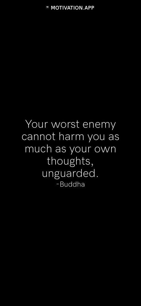 Your Mind Is Your Worst Enemy, I Am My Own Worst Enemy, Creating Quotes, Over Thinking Quotes, My Own Worst Enemy, Society Quotes, Create Quotes, Motivation App, Worst Names