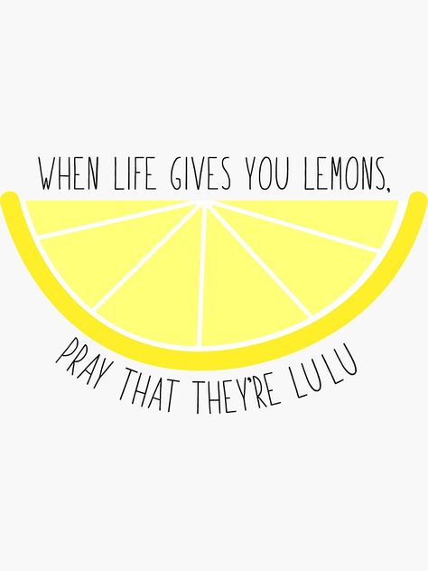 Lemon Quotes, Calligraphy Signs, Lemon Decor, Educational Games For Kids, Bio Quotes, Lemonade Stand, Quotes For Kids, Sign Quotes, Cute Quotes