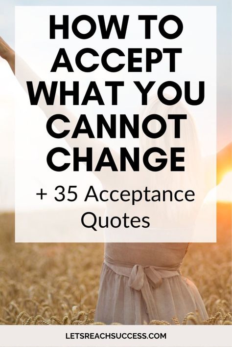 Accepting Things For What They Are, Learn To Accept Quotes, Acceptance Quotes Letting Go Peace, How To Accept Things You Cannot Change, Acceptance Quotes Life Peace, Accept What Is, Quotes For Acceptance, Quotes About Accepting Reality, Acceptance Worksheets