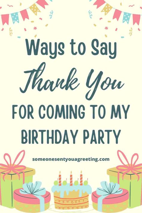 How to Say Thank You for Coming to my Birthday Party: 40+ Example Messages Thank You For Coming Birthday, Party Thank You Notes, Thank You Cards Messages Birthday, Thank You Card For Birthday, Thank You Speech For Birthday, Thank You Birthday Card, Thanks For Coming To My Party, Thank You For Coming Card, Thank You For Attending Birthday Party