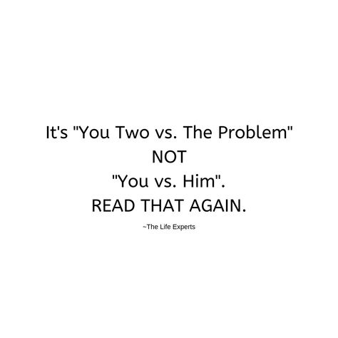 I came across this post and felt the need to share this. It's the most important part of solving problems in a relationship. #relationships #relationship #problemsolving #couple #marriage #couples #lovequotes #lovediaries #wisdomquotes #inspirationalquotes #coaching #couplegoals Quote For Relationship Problems, Conversation In Relationships Quotes, Problem Solving Quotes, Relationship Problems Quotes, Life Quotes Relationships, Team Quotes, Couple Marriage, Together Quotes, General Quotes