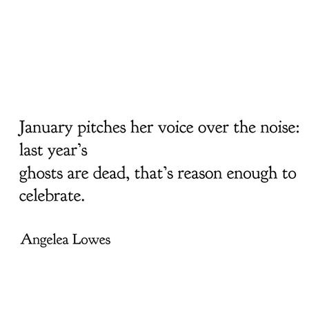 I Remember Quotes, May Poems Month Of, January Quotes Aesthetic, January Aesthetic Quotes, Quotes About January, January Poetry, January Aesthetic Month, Winter Aesthetic Quotes, Quotes For January