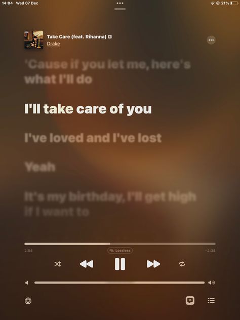 Take Care Rihanna Drake, Take Care Drake Lyrics, Take Care Drake, Rihanna And Drake, Music Wallpapers, Drake Lyrics, Song Playlist, Music Wallpaper, Its My Birthday