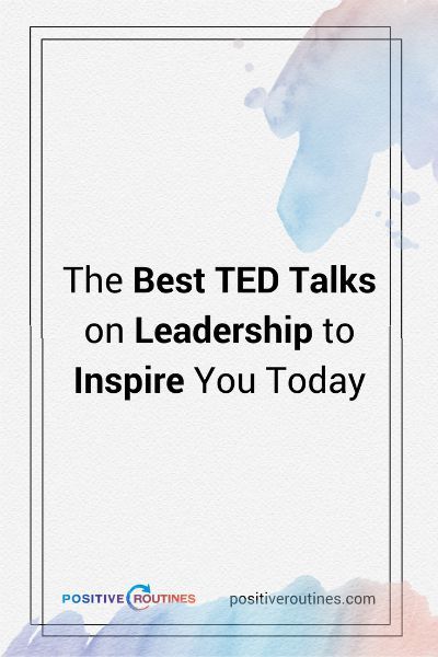 best ted talks leadership | The Best TED Talks on Leadership to Inspire You Today  https://positiveroutines.com/best-ted-talks-leadership/ Ted Talks Leadership, Ted Talks Motivation, Inspirational Ted Talks, Best Ted Talks, Define Success, Women In Leadership, Work Motivation, Surround Yourself, Starting A New Job