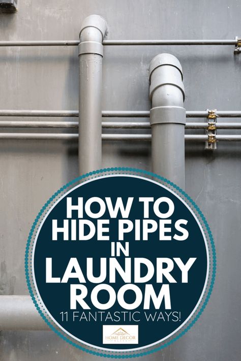 How To Hide Pipes In Laundry Room [11 Fantastic Ways!] - Home Decor Bliss Cabinet To Hide Pipes, How To Hide Water Lines In Laundry Room, Laundry Room Corner Ideas, Hide Utilities In Basement, Laundry Room Plumbing Cover Up, Hide Water Lines In Laundry Room, Laundry And Mechanical Room Ideas, Hiding Basement Plumbing, Hide Dryer Hose