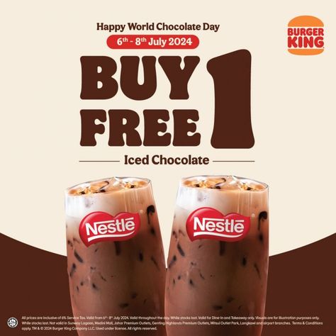 Burger King World Chocolate Day Promotion: Buy 1 Get 1 Free Iced Chocolate (6-8 July 2024) Starbucks Campaign Poster, Chocolate Drink Packaging Design, Graphic Design Promotion, Buy One Get One Free Creative Ads, Buy 1 Take 1 Poster Design, Buy 1 Get 1 Free Creative Ads, Chocolate Social Media Design, Buy One Get One Free Poster Design, Chocolate Poster Design