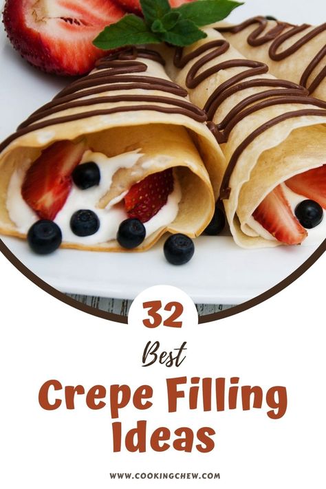 Things To Put In Crepes, Crepe Fillers, Fruit Crepes Recipe, What To Put On Crepes, Toppings For Crepes, Crepes Recipe Easy Filling Cream Cheese, Crepe Board Ideas, Blueberry Crepes Filling, Crapes Recipe Filling