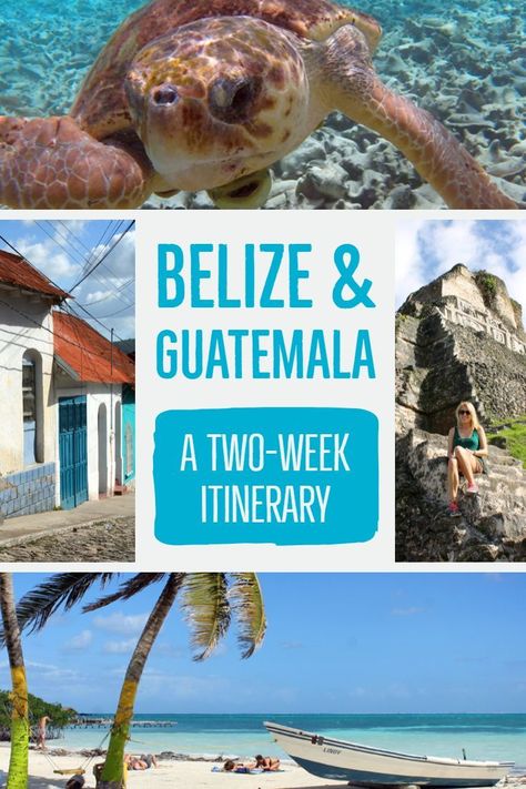 Caye Caulker, Roatan, Tikal, Pacaya, Belize City, South America Destinations, Semuc Champey, Central America Destinations, Guatemala Travel