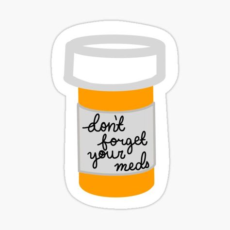 No olvide tomar su medicamento • Millones de diseños originales hechos por artistas independientes. High School Quotes, Pharmacy Technician, School Quotes, Food Stickers, Aesthetic Template, Forget You, Med School, Instagram Business, School Hacks