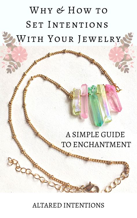 Why & How to Set Intentions With Your Jewelry: A Simple Guide to Enchantment #magick #witch #crystals #howto #jewelry #intentions #affirmation Diy Witch Jewelry, Witch Jewelry Diy, Giving Hands, Reiki Stones, Enchanted Jewelry, Intention Bracelets, Witchcraft For Beginners, Witch Diy, Witch Jewelry