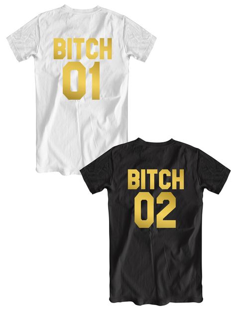 BITCH 01 BITCH 02 matching t-shirts for besties, bitches shirts, bff shirts, bff clothes Bff Clothes, Best Friends Shirts, Best Friend Matching Shirts, Friends Shirts, Friends Outfit, Best Friend T Shirts, Bff Shirts, Matching T Shirts, Best Friend Outfits