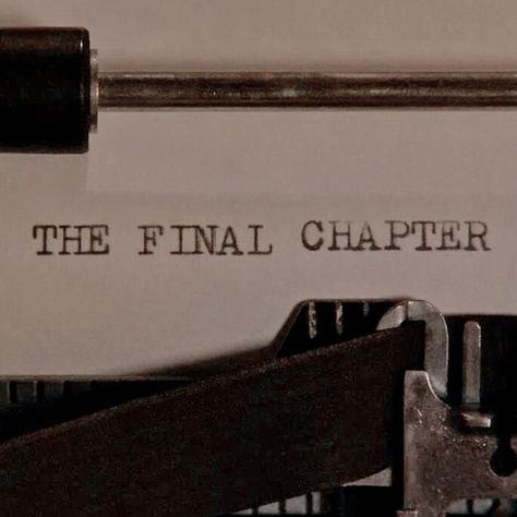 Last Chapter Aesthetic, The Last Chapter Tiktok, Crazy Writer Aesthetic, Book Writing Wallpaper, Aesthetic Pictures Writing, Chapter Two Aesthetic, The Last Chapter Quotes, The Beginning Aesthetic, Writing A Book Aesthetic Picture