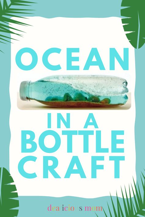 Tide Pool In A Bottle Craft, Beach In A Bottle Craft, Ocean In A Bottle Craft, River Crafts For Kids, Ocean In A Bottle, Scuba Vbs, Calm Down Jar, Ocean Unit, Vbs 2023